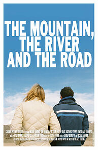 Watch The Mountain, the River and the Road