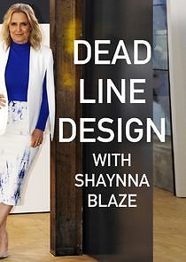 Watch Deadline Design with Shaynna Blaze