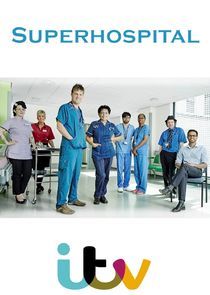 Watch Superhospital