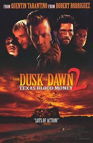 Watch Dusk Till Dawn 2: Texas Blood Money