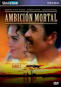 Watch Ambición mortal
