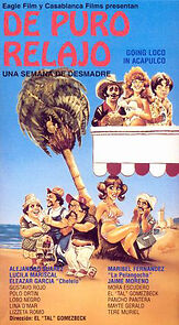 Watch De puro relajo