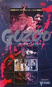 Watch Guzoo: The Thing Forsaken by God - Part I