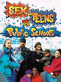 Watch Sex, Teens and Public Schools