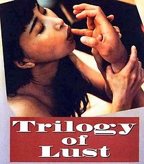 Watch Trilogy of Lust