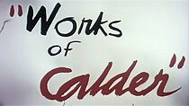 Watch Works of Calder (Short 1950)