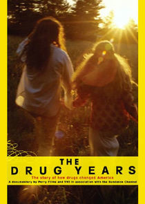 Watch The Drug Years
