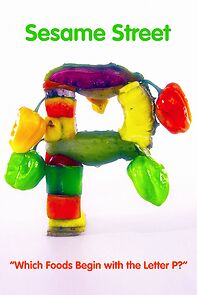 Watch Sesame Street: Which Foods Begin with the Letter P? (Short 2013)