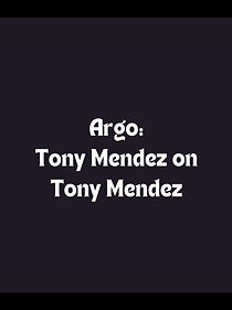 Watch Argo: Tony Mendez on Tony Mendez