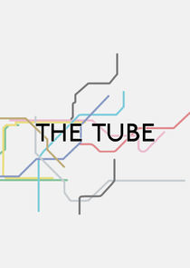 Watch The Tube