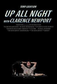 Watch Up All Night with Clarence Newport
