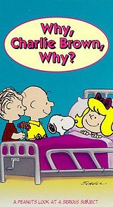 Watch Why, Charlie Brown, Why? (TV Short 1990)