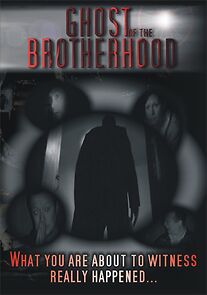 Watch Ghost of the Brotherhood