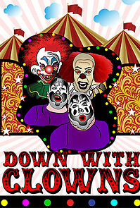 Watch Down with Clowns