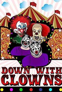 Watch Down with Clowns