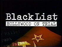 Watch Blacklist: Hollywood on Trial