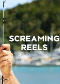 Watch Screaming Reels