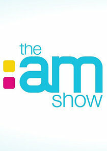 Watch The AM Show