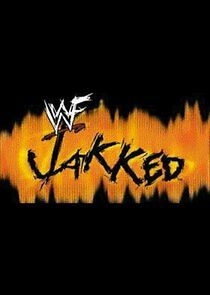 Watch WWE Jakked