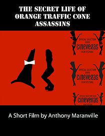 Watch The Secret Life of Orange Traffic Cone Assassins (Short 2009)