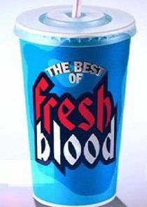 Watch The Best of Fresh Blood