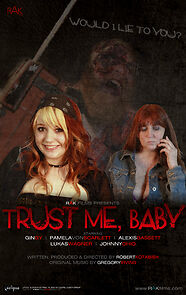 Watch Trust Me, Baby!