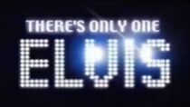 Watch There's Only One Elvis