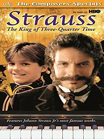 Watch Strauss: The King of 3/4 Time