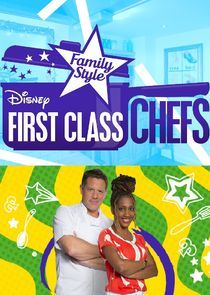 Watch First Class Chefs: Family Style