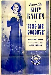Watch Sing Me Goodbye (Short 1950)