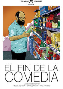 Watch El fin de la comedia