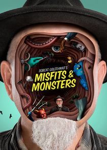 Watch Bobcat Goldthwait's Misfits & Monsters