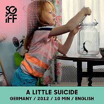Watch A Little Suicide (Short 2012)
