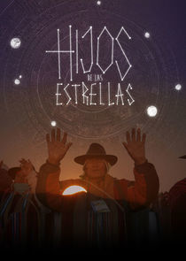 Watch Hijos de las Estrellas