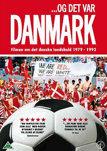 Watch ...Og det var Danmark