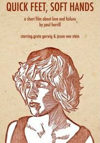 Watch Quick Feet, Soft Hands (Short 2008)