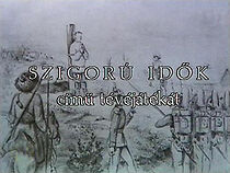 Watch Szigorú idök