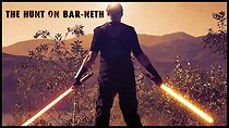 Watch The Hunt on Bar-Neth (Short 2015)