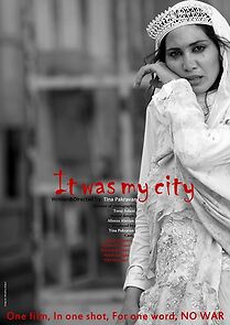 Watch It Was My City (Short 2012)