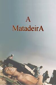 Watch A Matadeira (Short 1994)