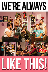 Watch We're Always Like This