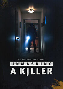 Watch Unmasking a Killer