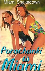Watch Miami Shakedown