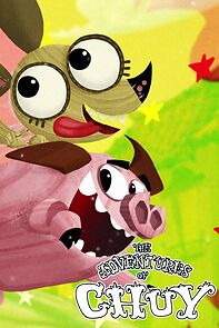 Watch The Adventures of Chuy