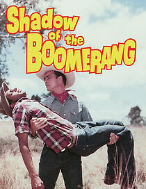 Watch Shadow of the Boomerang