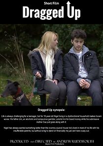 Watch Dragged Up (Short 2017)
