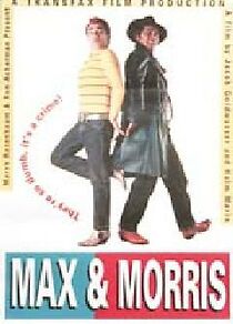 Watch Max and Morris