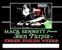 Watch Three Foolish Weeks (Short 1924)