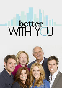 Watch Better with You