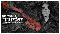Watch Confession to Murder (Short 2012)